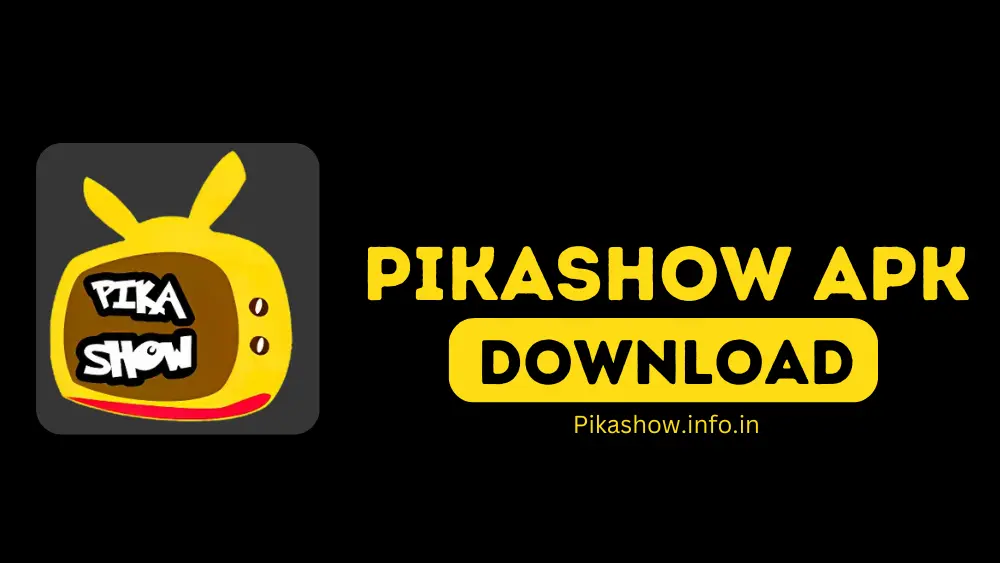 Download Pikashow apk